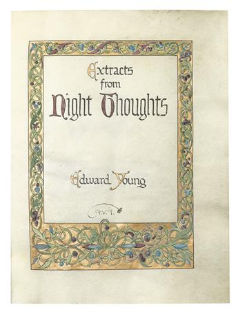 GOUDY, FREDERIC. Extracts from Night Thoughts [by] Edward Young. Illuminated Manuscript.